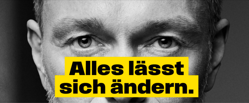 11FDP Bundestagswahl 2025 BTW25 - Christian Lindner - Alles lässt sich ändern